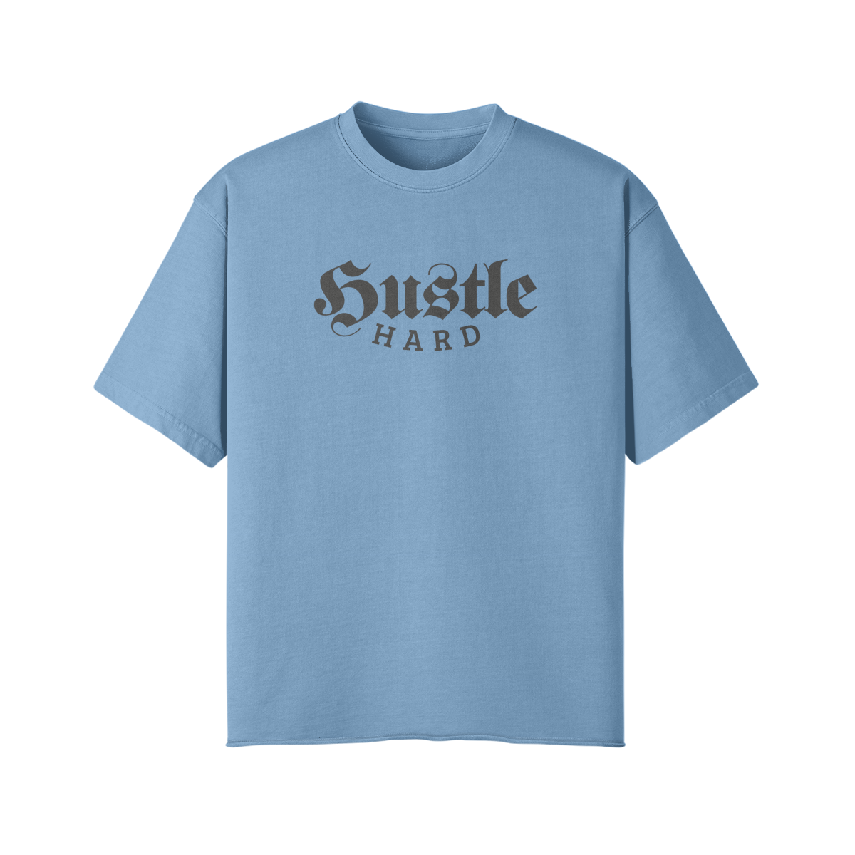 Hustle Hard Ultra Heavy Oversize Shirt